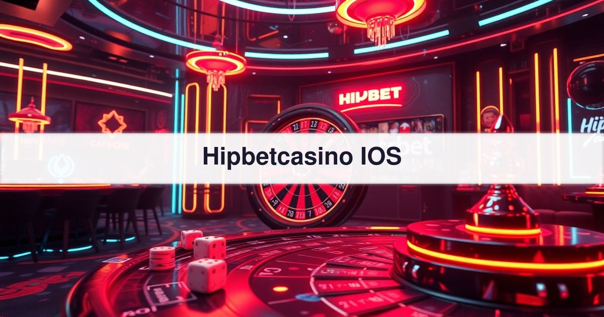 Hipbetcasino IOS