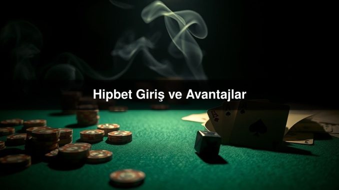 Hipbet Giriş